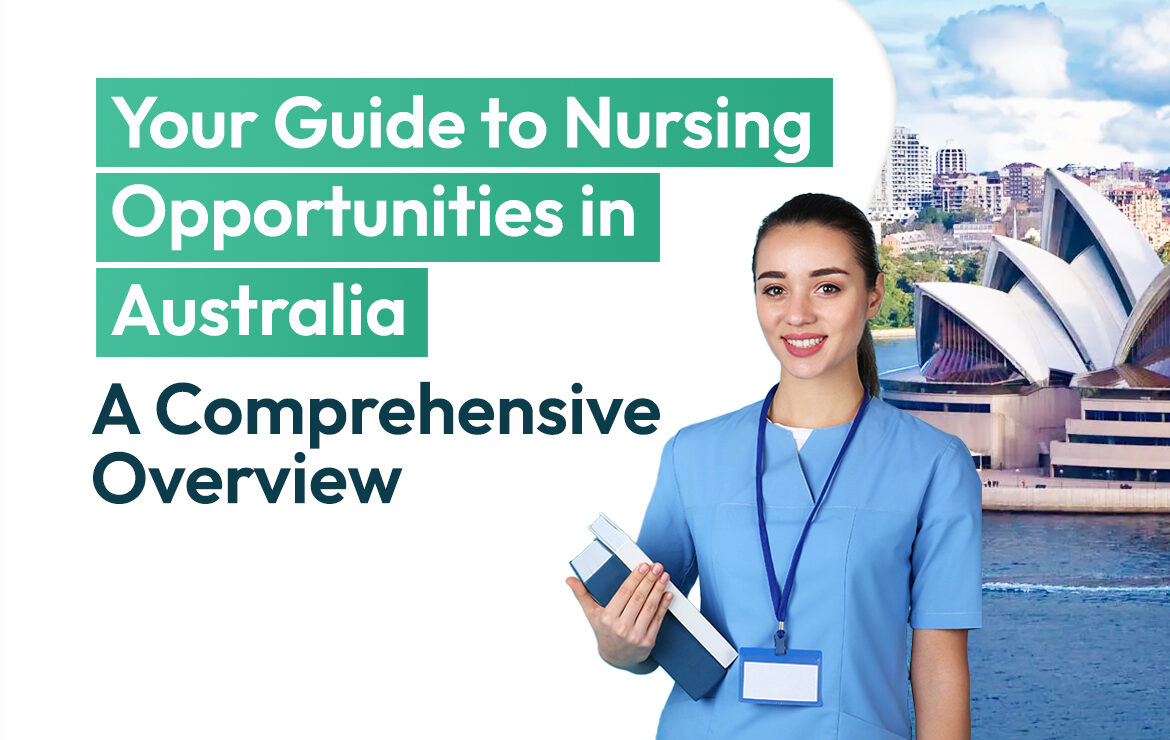 Your Guide to Nursing Opportunities in Australia: A Comprehensive Overview