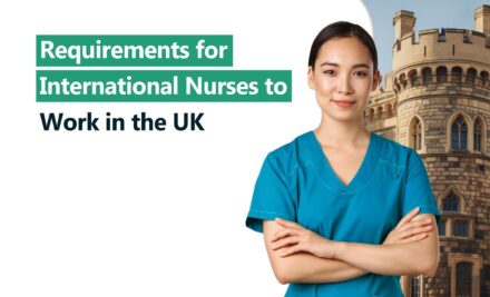 Requirements for International Nurses to Work in the UK