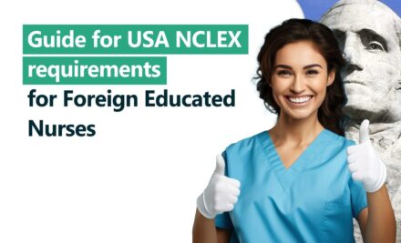 A Complete Beginner’s Guide for USA NCLEX requirements for Foreign Educated Nurses