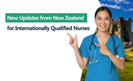 New Updates from New Zealand for Internationally Qualified Nurses