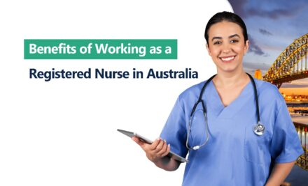 A Guide on the Benefits of Australian Registered Nurse