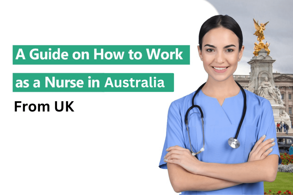 Work as a nurse in Australia from UK