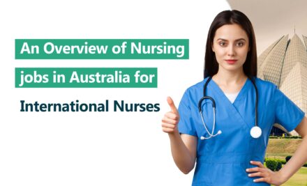 An Overview of Nursing jobs in Australia for International Nurses