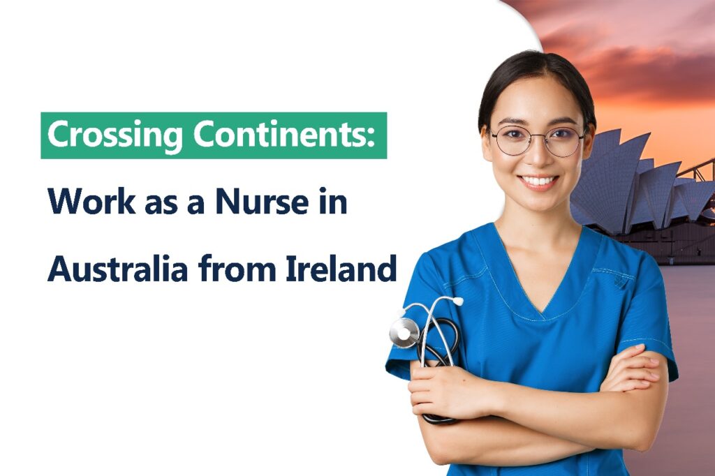 Work as a Nurse in Australia from Ireland
