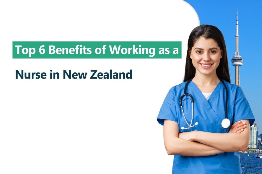Benefits of Working as a Nurse in New Zealand