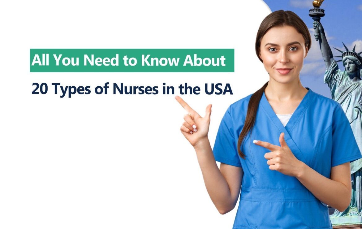 20 Types of Nurses in the USA