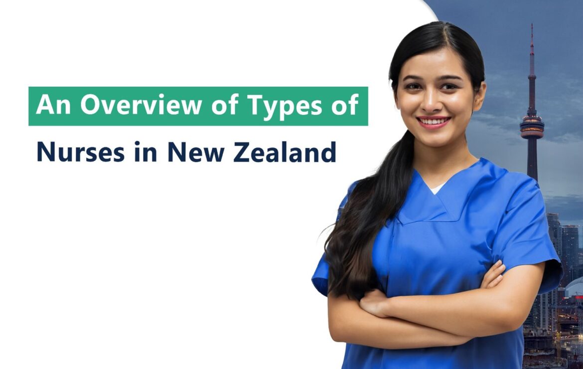 An Overview of Types of Nurses in New Zealand