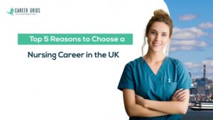 Top 5 Reasons to Choose a Nursing Career in the UK