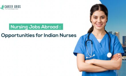 Nursing Jobs Abroad for Indian Nurses: A World of Opportunities