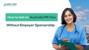 How to get an Australia PR Visa Without Employer Sponsorship