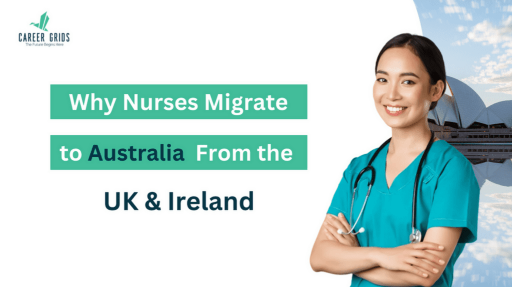 why nurses migrate to australia from uk and ireland